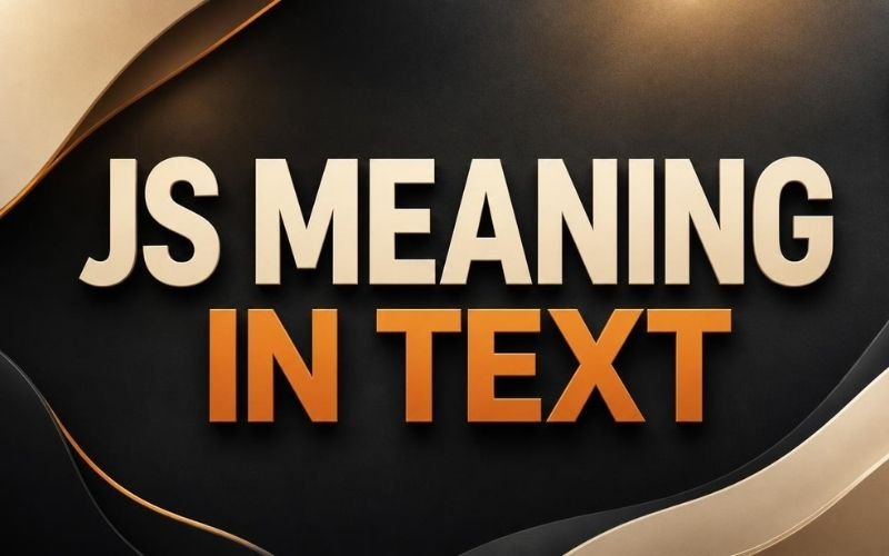 JS Meaning