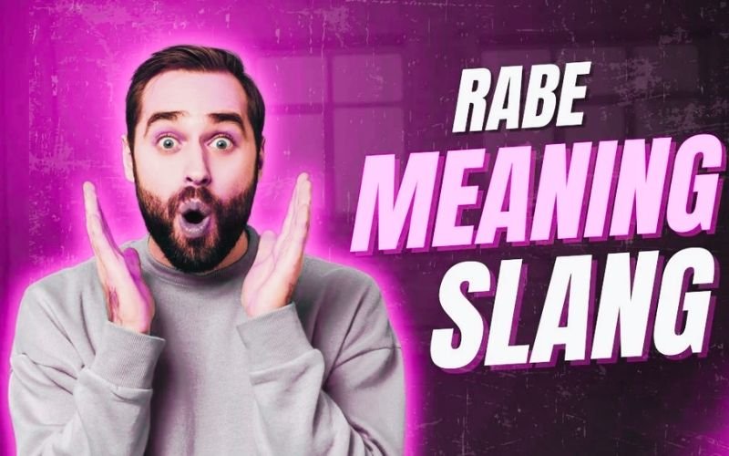 Rabe Meaning Slang